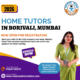Home Tutors in Borivali, Mumbai