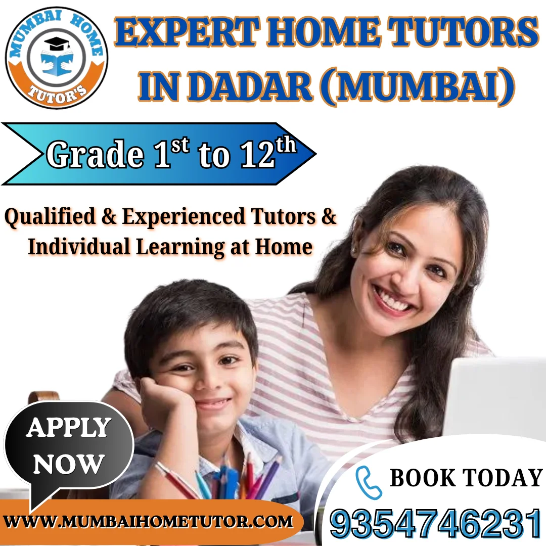 Home Tutors in Dadar, Mumbai